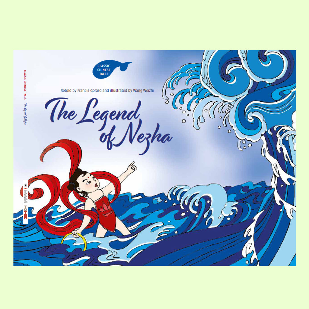 The Legend of Nezha (Classic Chinese Tales) - Hantastic Kids